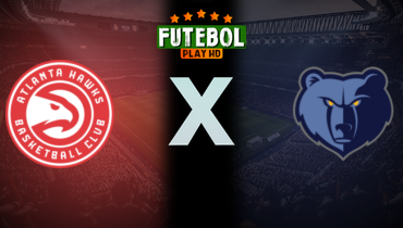 Assistir NBA: Atlanta Hawks x Memphis Grizzlies ao vivo online 17/07/2025