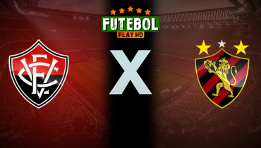 Assistir Vitória x Sport ao vivo online 23/07/2025