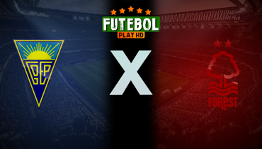 Assistir Estoril x Nottingham Forest ao vivo online 30/07/2025