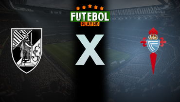 Assistir Vitória Guimarães x Celta de Vigo ao vivo online 01/08/2025