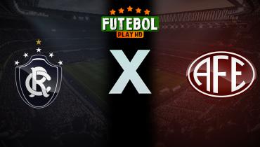 Assistir Remo x Ferroviária ao vivo online 01/08/2025