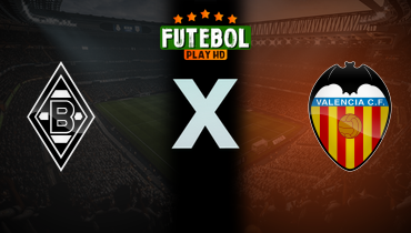 Assistir Borussia Monchengladbach x Valencia ao vivo online 02/08/2025