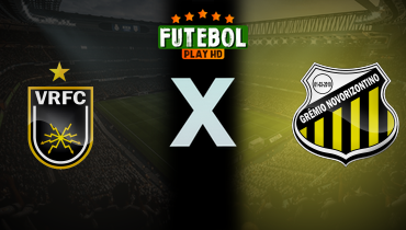 Assistir Volta Redonda x Novorizontino ao vivo online 09/08/2025