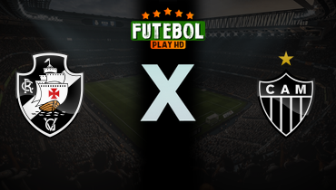 Assistir Vasco x Atlético-MG ao vivo online 10/08/2025