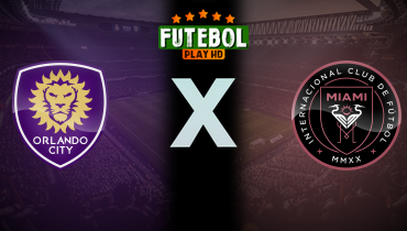 Assistir Orlando City x Inter Miami ao vivo online 10/08/2025