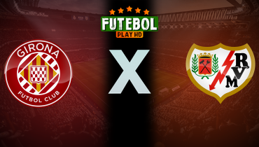 Assistir Girona x Rayo Vallecano ao vivo online 15/08/2025