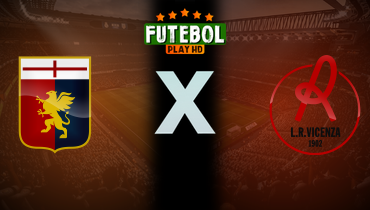 Assistir Genoa x Vicenza ao vivo online 15/08/2025