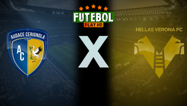 Assistir Audace Cerignola x Hellas Verona ao vivo online 18/08/2025