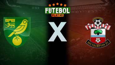 Assistir Norwich City x Southampton ao vivo online 26/08/2025