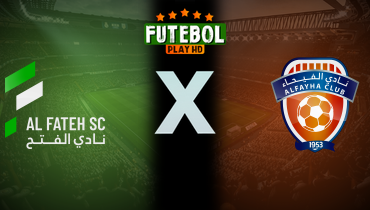 Assistir Al Fateh x Al Fayha ao vivo online 30/08/2025