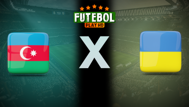 Assistir Azerbaijão x Ucrânia ao vivo online 09/09/2025