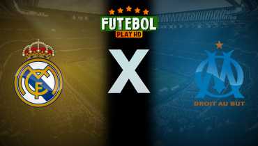 Assistir Real Madrid x Olympique de Marselha ao vivo online 16/09/2025