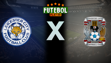 Assistir Leicester City x Coventry City ao vivo online 20/09/2025