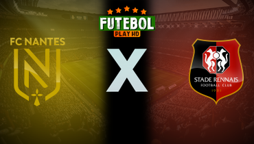 Assistir Nantes x Rennes ao vivo online 20/09/2025