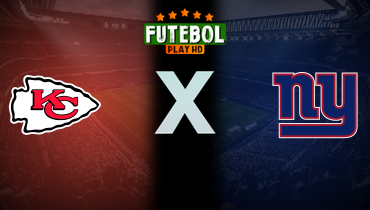 Assistir NFL: Kansas City Chiefs x New York Giants ao vivo online 21/09/2025