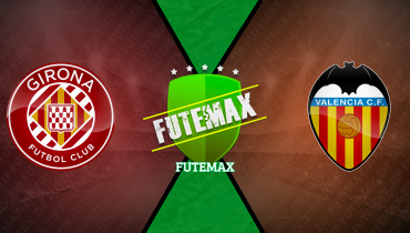 Assistir Girona x Valencia ao vivo online 04/10/2025
