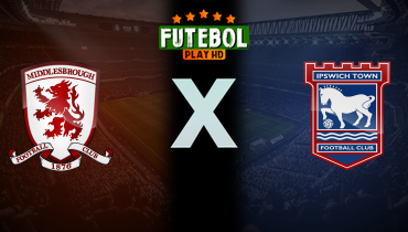 Assistir Middlesbrough x Ipswich Town ao vivo online 17/10/2025