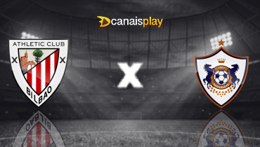 Assistir Athletic Bilbao x Qarabag Agdam ao vivo online 22/10/2025