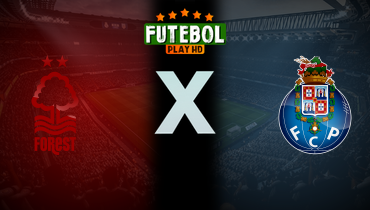 Assistir Nottingham Forest x Porto ao vivo online 23/10/2025
