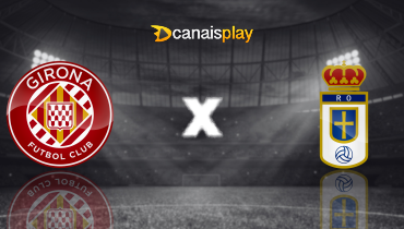Assistir Girona x Real Oviedo ao vivo online 25/10/2025