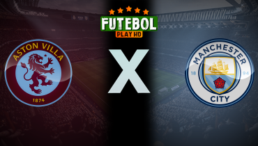 Assistir Aston Villa x Manchester City ao vivo online 26/10/2025