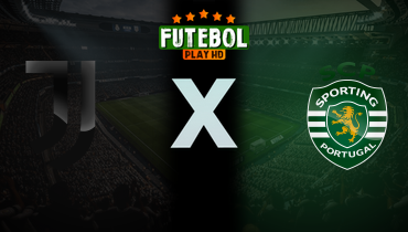 Assistir Juventus x Sporting ao vivo online 04/11/2025