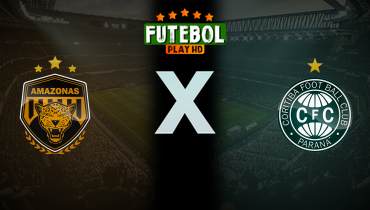 Assistir Amazonas x Coritiba ao vivo online 23/11/2025