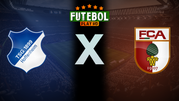Assistir Hoffenheim x Augsburg ao vivo online 29/11/2025