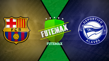 Assistir Barcelona x Deportivo Alavés ao vivo online 29/11/2025