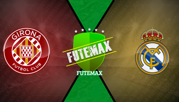 Assistir Girona x Real Madrid ao vivo online 30/11/2025