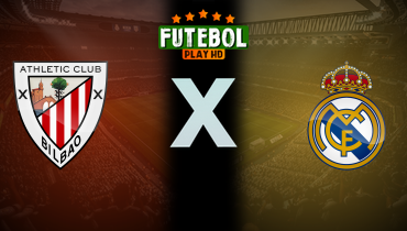 Assistir Athletic Bilbao x Real Madrid ao vivo online 03/12/2025