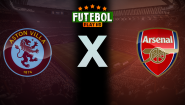 Assistir Aston Villa x Arsenal ao vivo online 06/12/2025