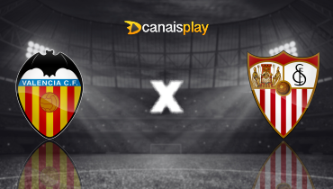 Assistir Valencia x Sevilla ao vivo online 07/12/2025