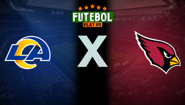 Assistir NFL: Los Angeles Rams x Arizona Cardinals ao vivo online 07/12/2025