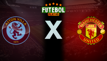 Assistir Aston Villa x Manchester United ao vivo online 21/12/2025
