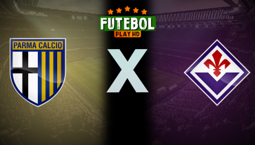 Assistir Parma x Fiorentina ao vivo online 27/12/2025