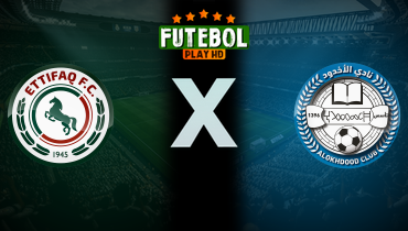Assistir Al Ettifaq x Al Okhdood ao vivo online 02/01/2026