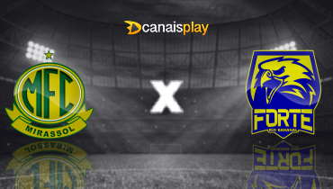 Assistir Mirassol x Forte-ES ao vivo online 02/01/2026