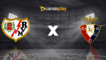 Assistir Rayo Vallecano x Osasuna ao vivo online 24/01/2026