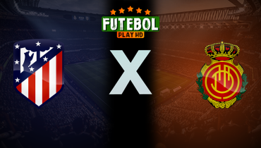 Assistir Atlético de Madrid x Mallorca ao vivo online 25/01/2026