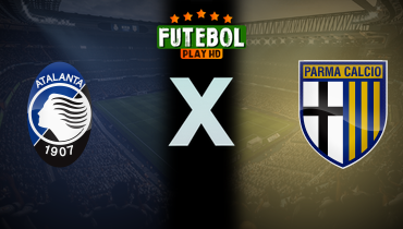 Assistir Atalanta x Parma ao vivo online 25/01/2026
