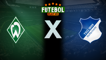Assistir Werder Bremen x Hoffenheim ao vivo online 27/01/2026