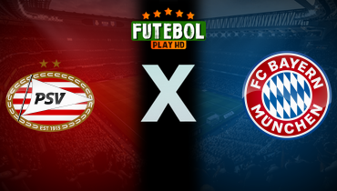 Assistir PSV x Bayern de Munique ao vivo online 28/01/2026