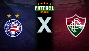 Assistir Bahia x Fluminense ao vivo online 05/02/2026