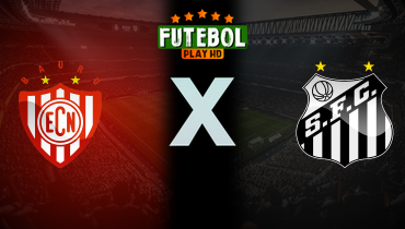 Assistir Noroeste x Santos ao vivo online 08/02/2026