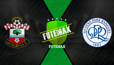 Assistir Southampton x Queens Park Rangers ao vivo online 24/02/2026
