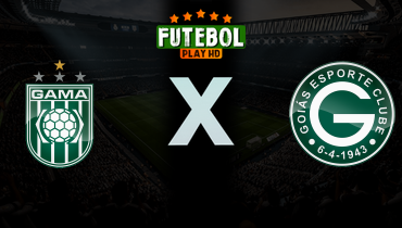 Assistir Gama x Goiás ao vivo online 25/02/2026