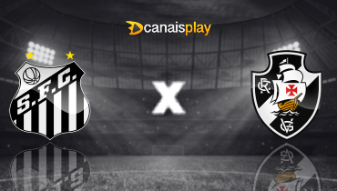Assistir Santos x Vasco ao vivo online 26/02/2026