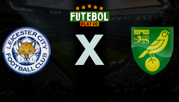 Assistir Leicester x Norwich ao vivo online 28/02/2026